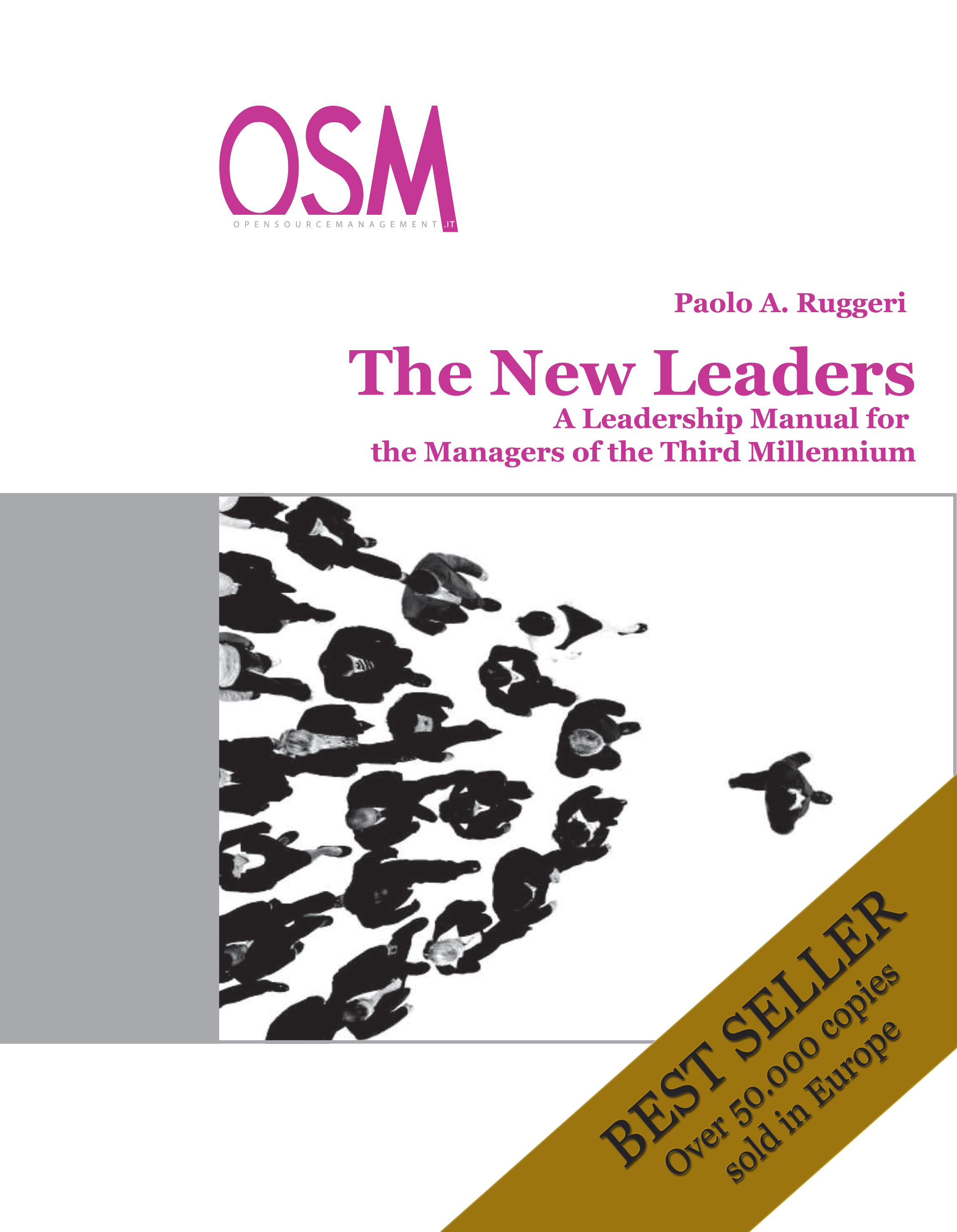 immagine THE NEW LEADERS, A LEADERSHIP MANUAL FOR THE THIRD MILLENIUM MANAGER, NOW AVAILABLE ON I-TUNES